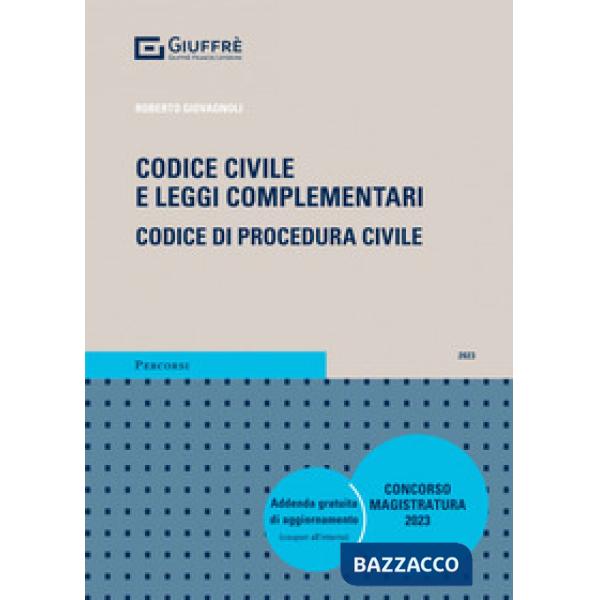 Codice civile e leggi complementari. Codice di procedura civile. Concorso magistratura