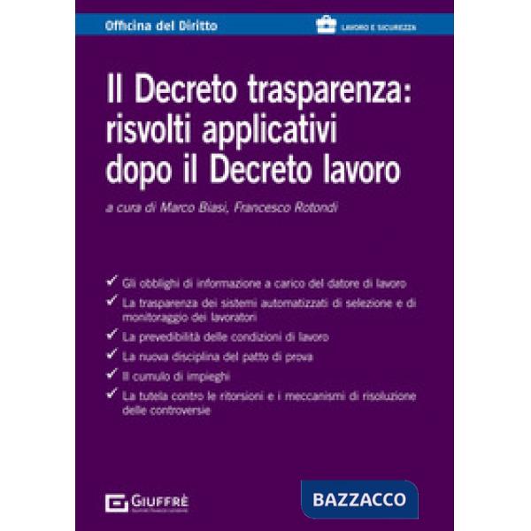Il decreto trasparenza: risvolti applicativi dopo il decreto lavoro