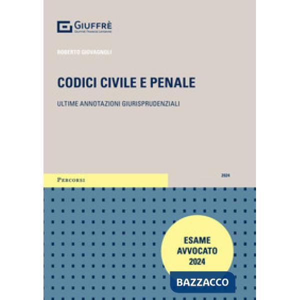 Codice Civile e Penale le ultime annotazioni