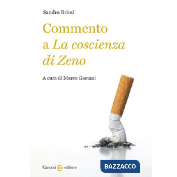 Commento a «La coscienza di Zeno»