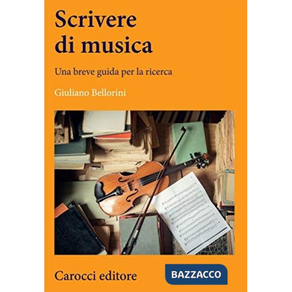 Scrivere di musica. Una breve guida per la ricerca