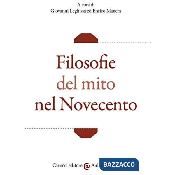 Filosofie del mito nel Novecento