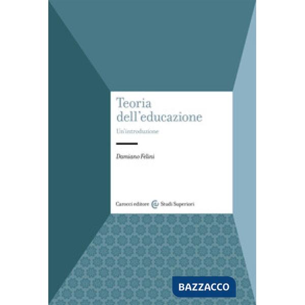 Teoria dell'educazione. Un'introduzione