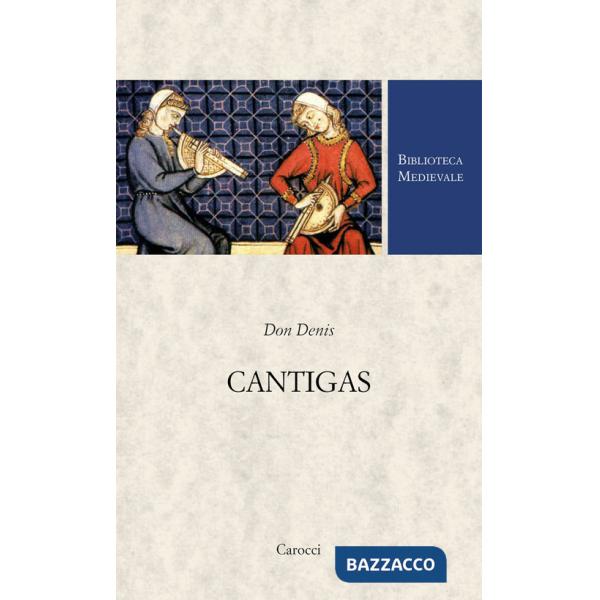Cantigas. Ediz. critica