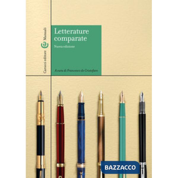 Letterature comparate. Nuova ediz.