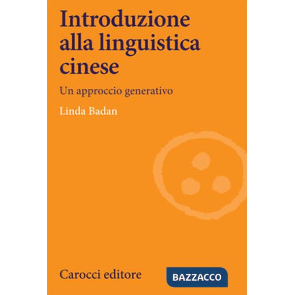 Introduzione alla linguistica cinese. Un approccio generativo