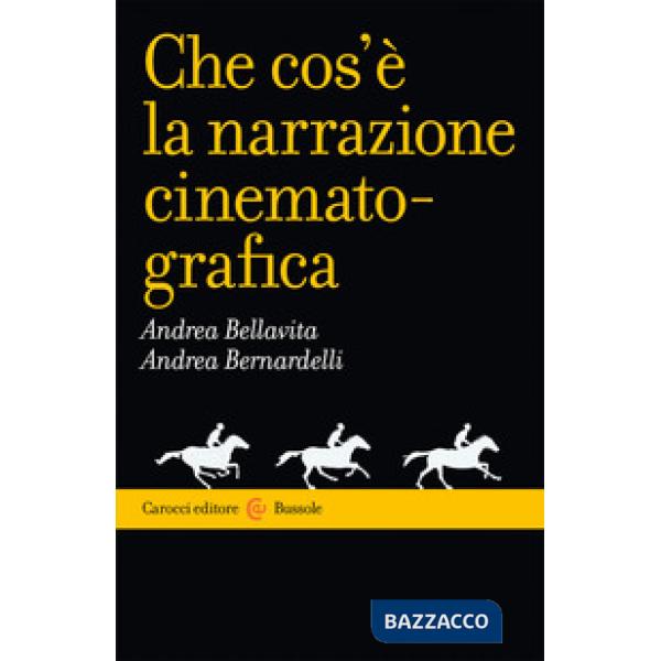 Che cos'è la narrazione cinematografica