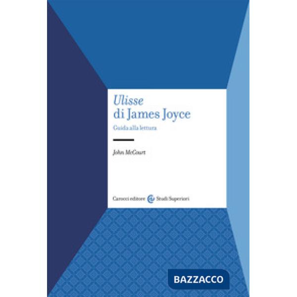 «Ulisse» di James Joyce. Guida alla lettura
