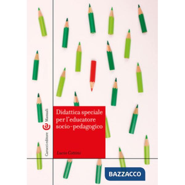 Didattica speciale per l'educatore socio-pedagogico