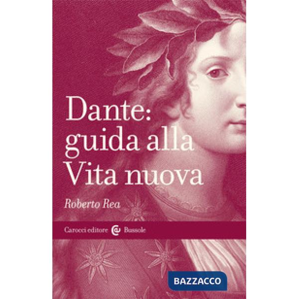 Dante: guida alla Vita nuova