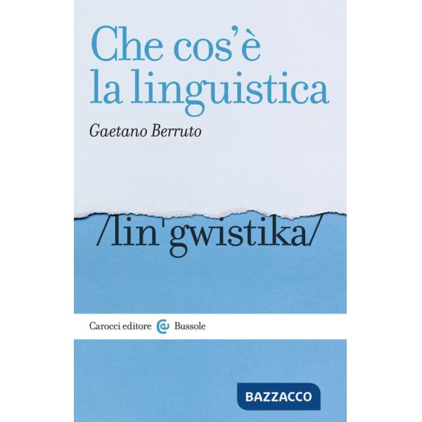 Che cos'è la linguistica