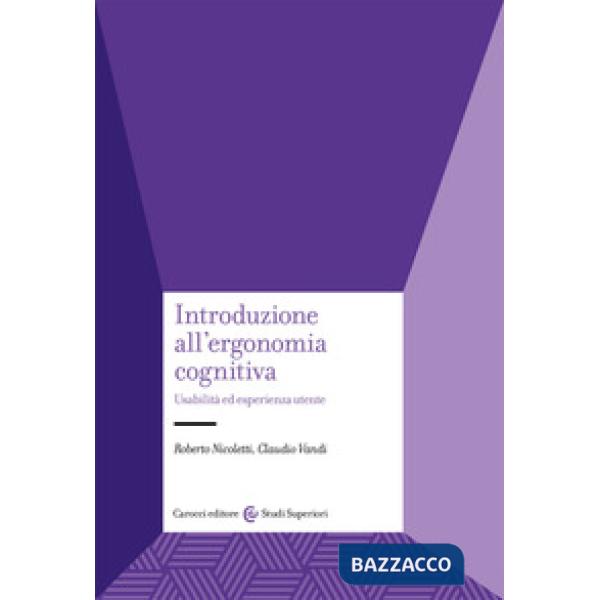 Introduzione all'ergonomia cognitiva. Usabilità ed esperienza utente