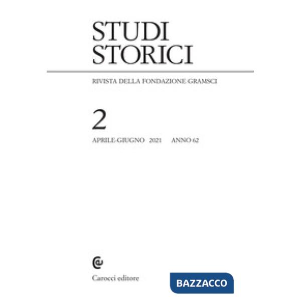 Studi storici (2021). Vol. 2
