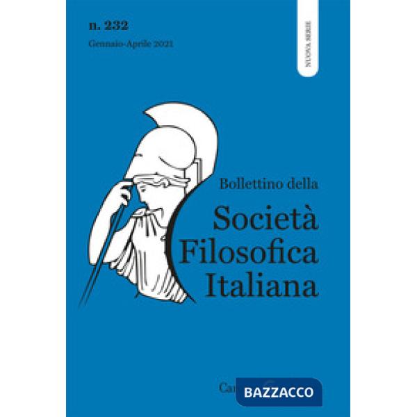 Bollettino della società filosofica italiana. Nuova serie (2021). Vol. 1