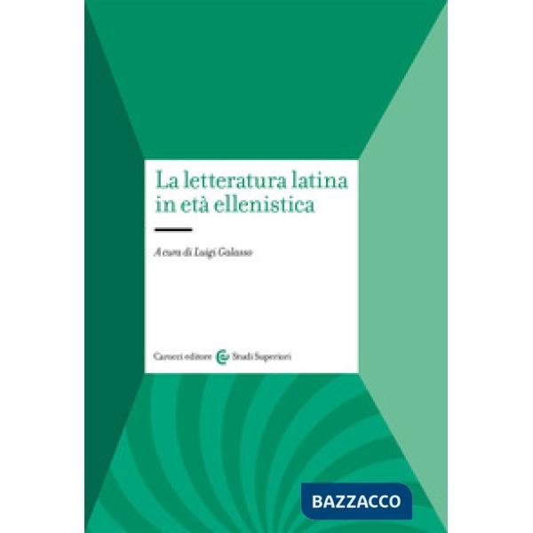 Letteratura latina in età ellenistica (La)