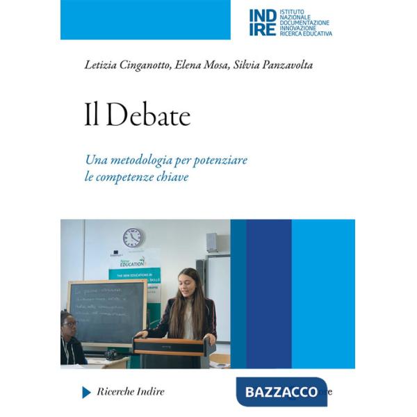 Debate. Una metodologia per potenziare le competenze chiave (Il)