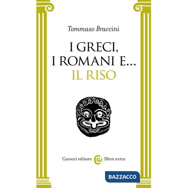 Greci, i Romani e... il riso (I)
