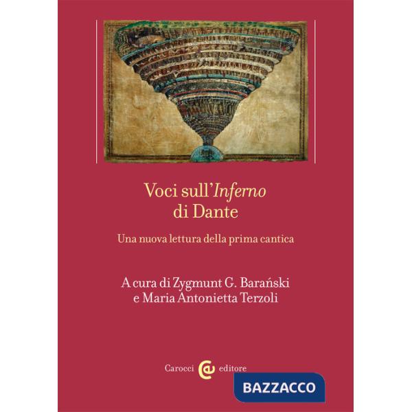 Voci sull'«Inferno» di Dante. Una nuova lettura della prima cantica