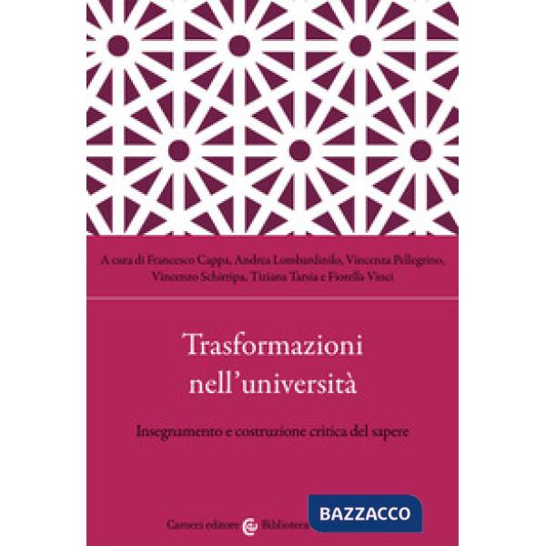 Trasformazioni nell'università. Insegnamento e costruzione critica del sapere