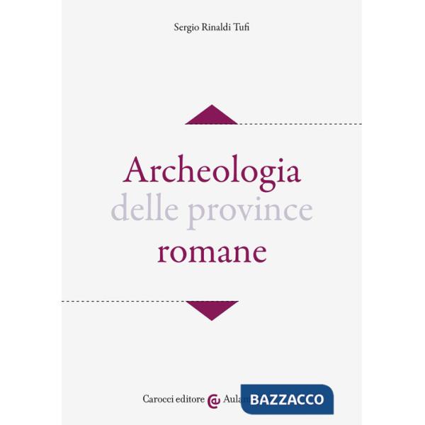 Archeologia delle province romane