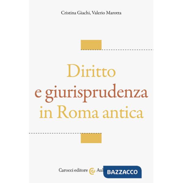 Diritto e giurisprudenza in Roma antica