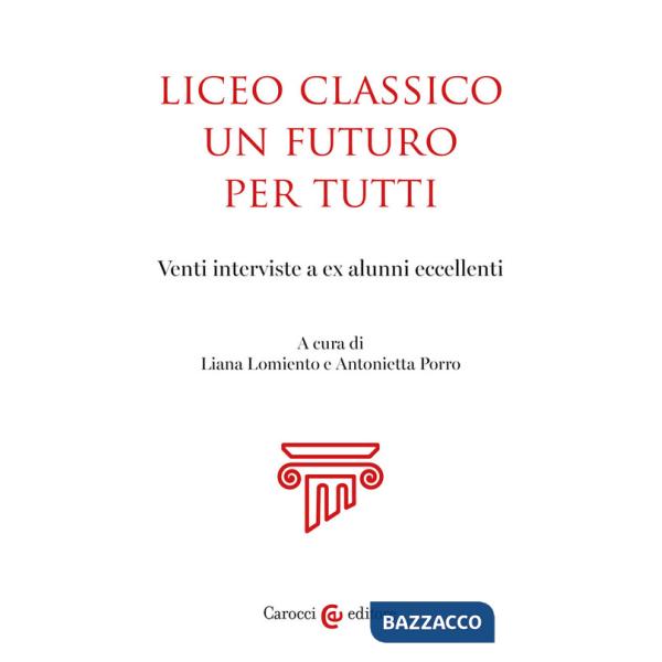 Liceo classico un futuro per tutti