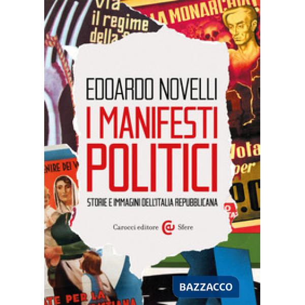 Manifesti politici. Storie e immagini dell'Italia repubblicana (I)