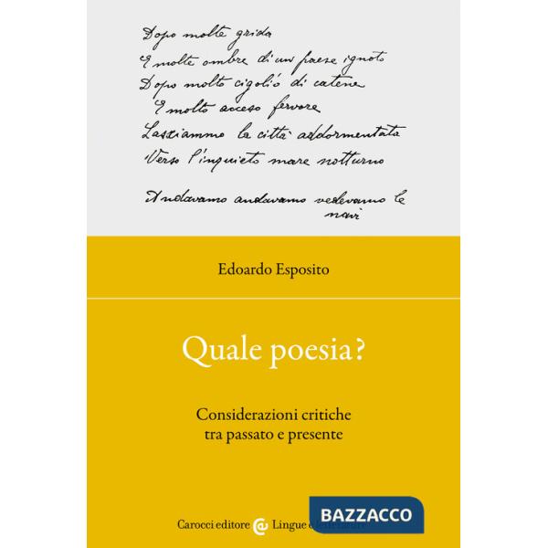 Quale poesia? Considerazioni critiche tra passato e presente