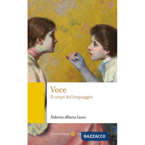 Voce. Il corpo del linguaggio