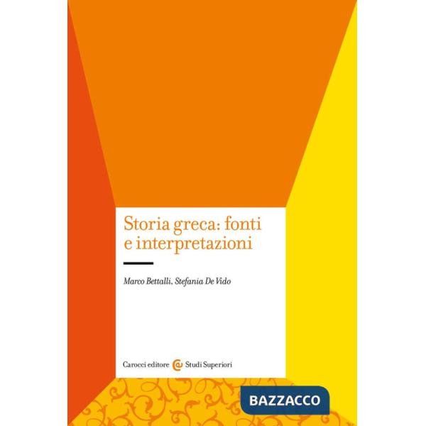 Storia greca: fonti e interpretazioni