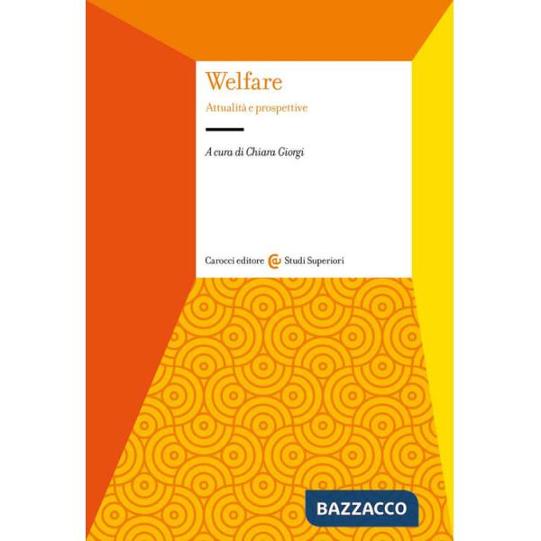 Welfare. Attualità e prospettive