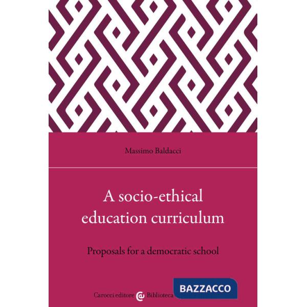 Socio-ethical education curriculum. Proposals for a democratic school (A)