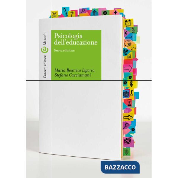 Psicologia dell'educazione. Nuova ediz.