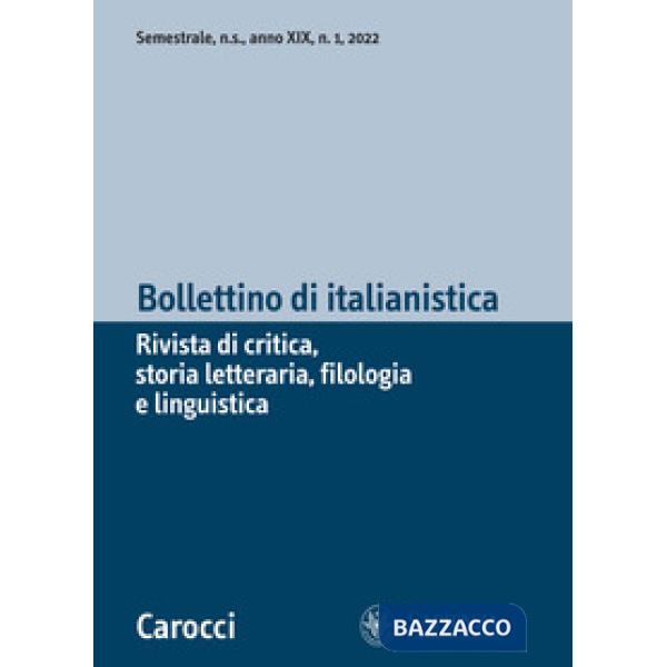 Bollettino di italianistica (2022). Vol. 1