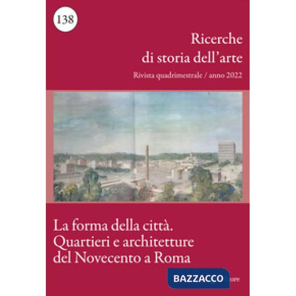 Ricerche di storia dell'arte (2022). Vol. 3