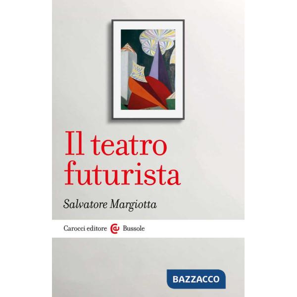 Teatro futurista (Il)