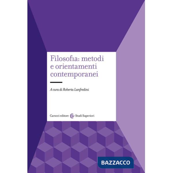 Filosofia: metodi e orientamenti contemporanei