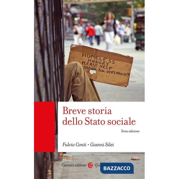 Breve storia dello Stato sociale. Nuova ediz.