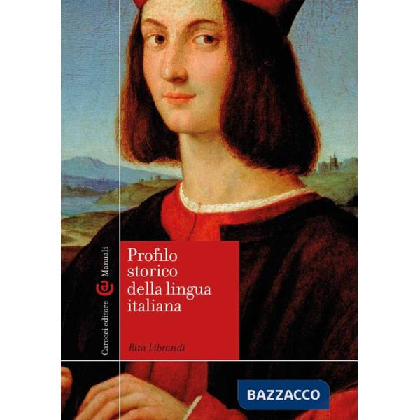 Profilo storico della lingua italiana