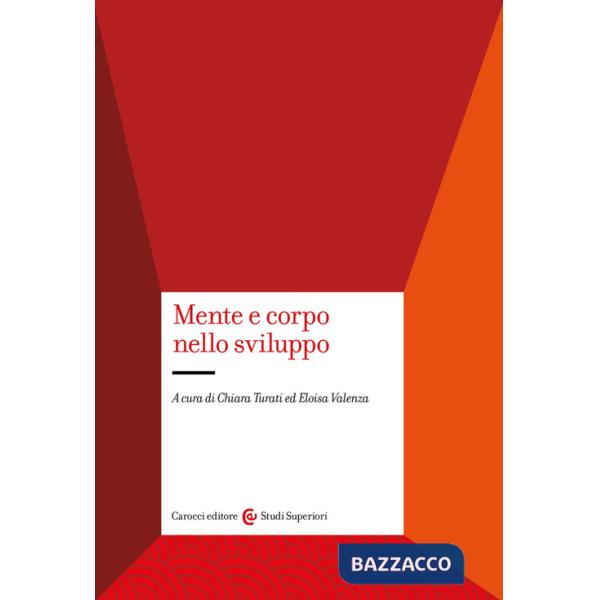 Mente e corpo nello sviluppo