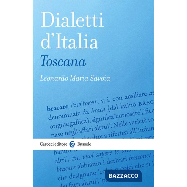 Dialetti d'Italia: Toscana