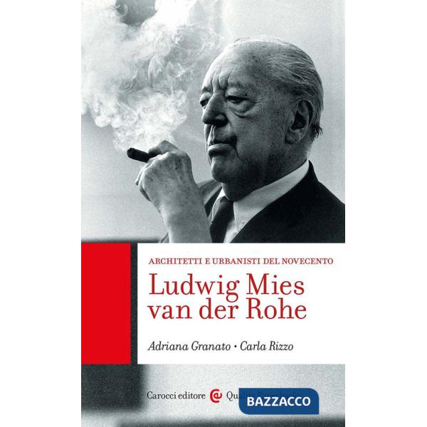 Ludwig Mies van der Rohe