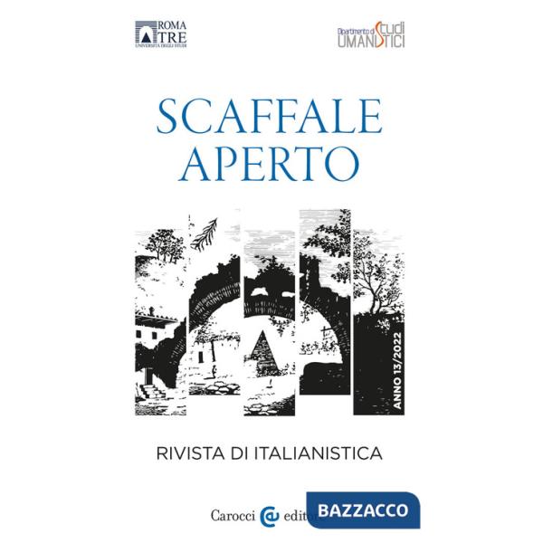Scaffale aperto. Rivista di italianistica (2022). Vol. 13