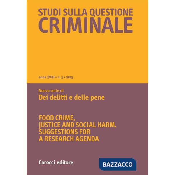 Studi sulla questione criminale (2023). Vol. 3