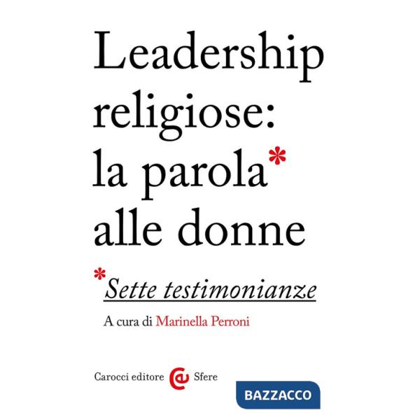 Leadership religiose: la parola alle donne. Sette testimonianze