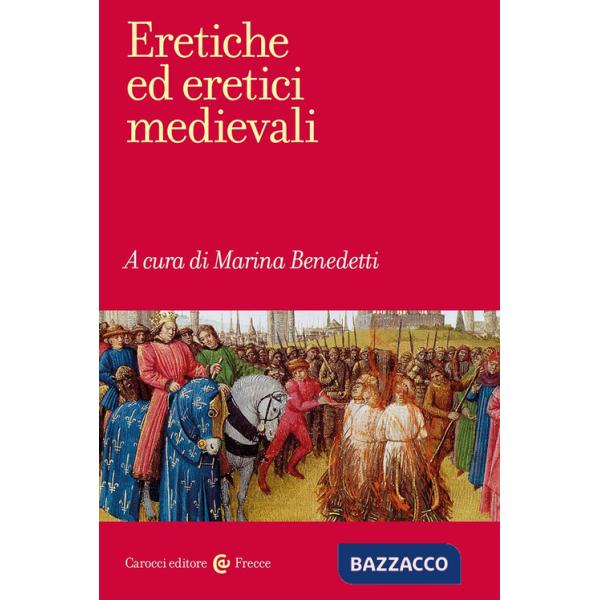 Eretiche ed eretici medievali