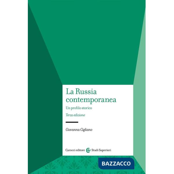 Russia contemporanea. Un profilo storico (La)