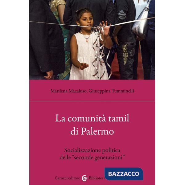 Comunità tamil di Palermo. Socializzazione politica delle «seconde generazioni» (La)