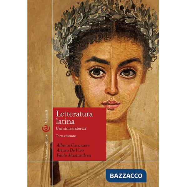 Letteratura latina. Una sintesi storica