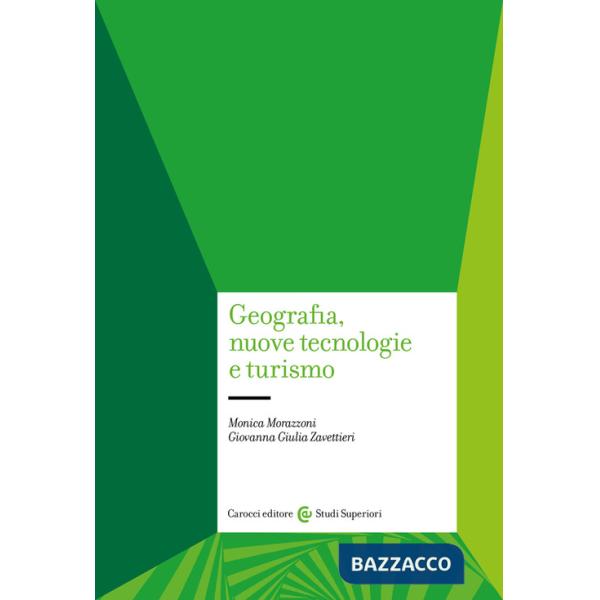 Geografia, nuove tecnologie e turismo